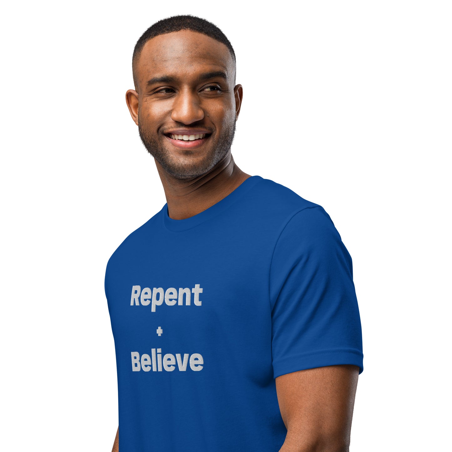 Repent and Believe Unisex T-shirt